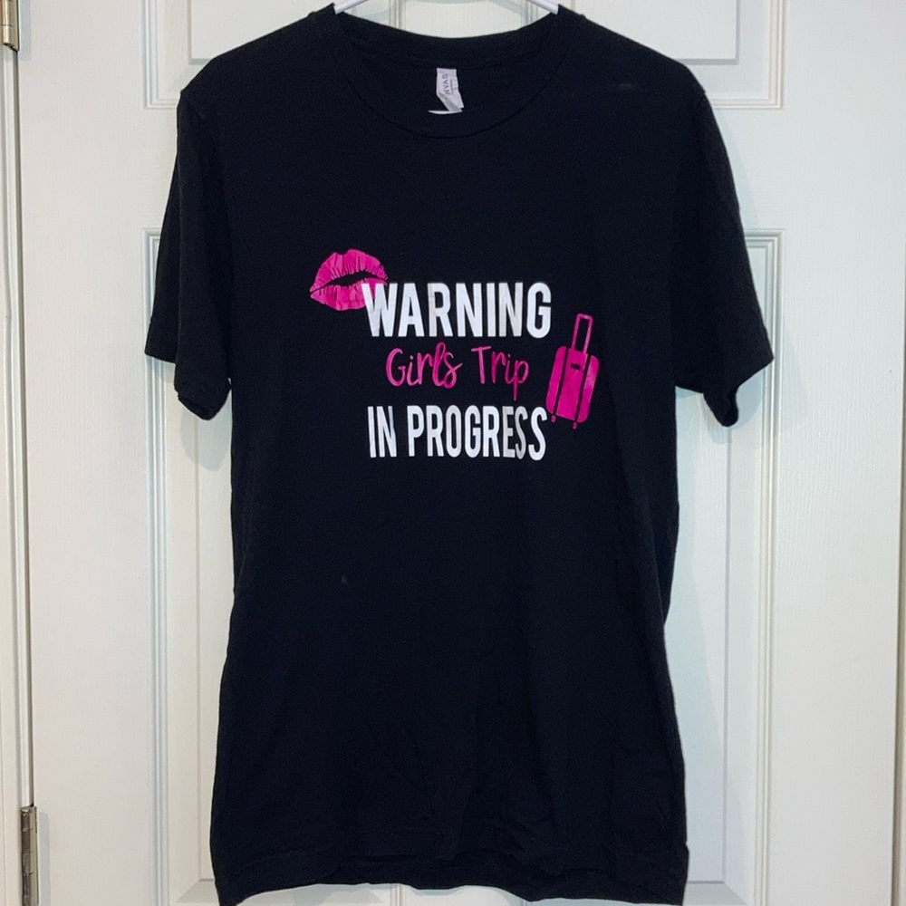 Warning Girls Trip In Progress Shirt EUC